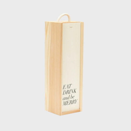 One Bottle Wooden Gift Box 'EAT DRINK and be MERRY'